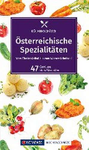 KOMPASS Küchenschätze Österreichische Spezialitäten de Maria Wiesmüller