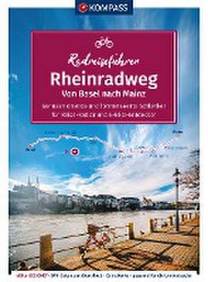 KOMPASS Radreiseführer Rheinradweg von Basel bis Mainz de KOMPASS-Karten GmbH