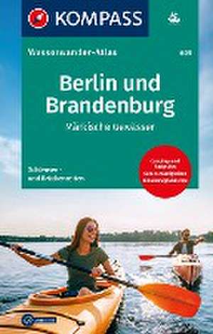 KOMPASS Wasserwanderatlas Berlin und Brandenburg