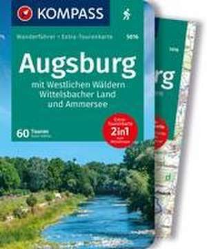 KOMPASS Wanderführer Augsburg mit Westlichen Wäldern, Wittelsbacher Land und Ammersee, 60 Touren mit Extra-Tourenkarte de Sven Hähle