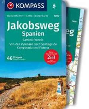 KOMPASS Wanderführer Jakobsweg Spanien, Camino Francés. Von den Pyrenäen nach Santiago de Compostela und Fisterra, 60 Etappen mit Extra-Tourenkarte de Robert Schwänz