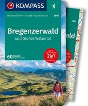 KOMPASS Wanderführer Bregenzerwald und Großes Walsertal, 60 Touren mit Extra-Tourenkarte de Brigitte Schäfer