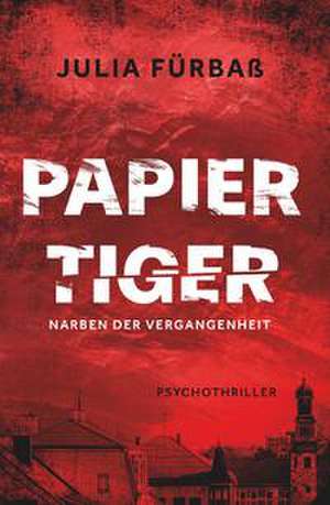 Papiertiger de Julia Fürbaß