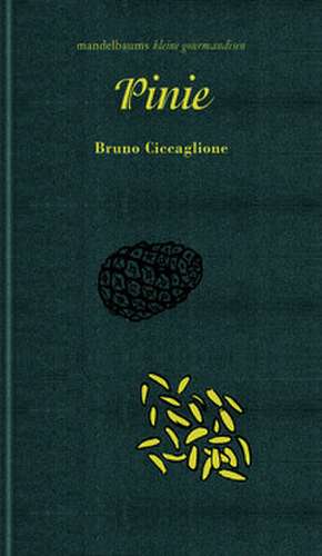 Pinie de Bruno Ciccaglione
