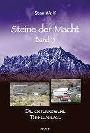 Steine der Macht - Band 15 de Stan Wolf