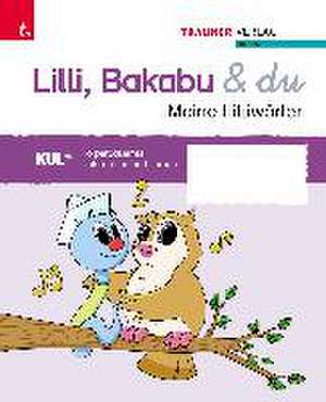 Bakabu & du: Meine Lilliwörter, Registerheft mit 9 Unterteilungen de Christina Konrad