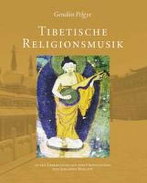 Tibetische Religionsmusik de Johannes Wollein