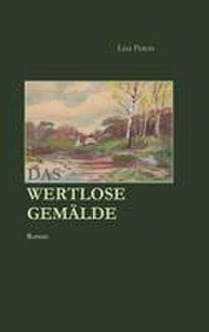 Peters, L: wertlose Gemälde