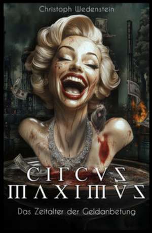 Circus Maximus de Christoph Wedenstein