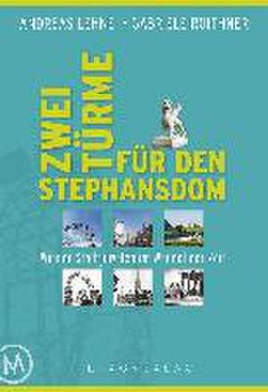 Wiener Stadtjuwelen im Wandel der Zeit de Andreas Lehne