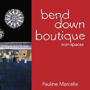 Bend down Boutique de Pauline Marcelle