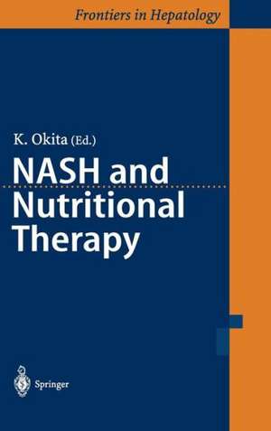 NASH and Nutritional Therapy de K. Okita