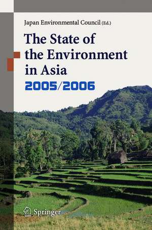 The State of Environment in Asia: 2005/2006 de Takehisa Awaji