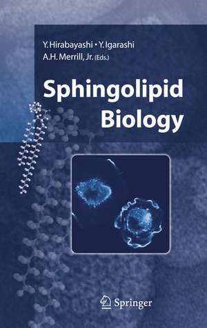 Sphingolipid Biology de Y. Hirabayashi