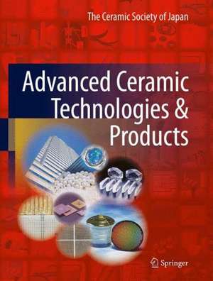 Advanced Ceramic Technologies & Products de The Ceramic Society of Japan