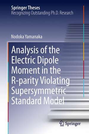 Analysis of the Electric Dipole Moment in the R-parity Violating Supersymmetric Standard Model de Nodoka Yamanaka