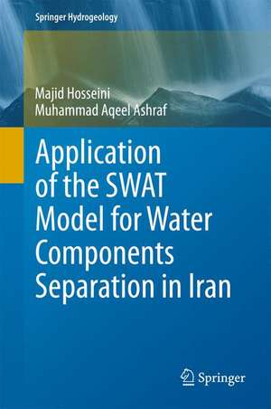 Application of the SWAT Model for Water Components Separation in Iran de Majid Hosseini