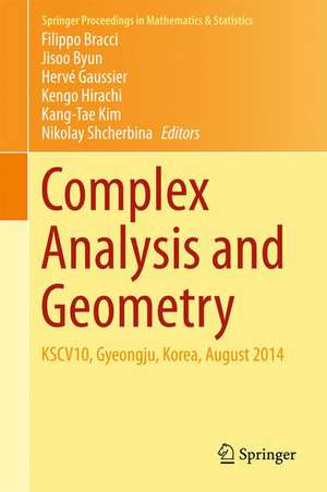 Complex Analysis and Geometry: KSCV10, Gyeongju, Korea, August 2014 de Filippo Bracci