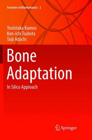 Bone Adaptation de Yoshitaka Kameo