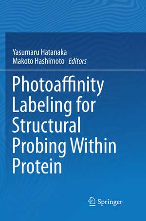 Photoaffinity Labeling for Structural Probing Within Protein de Yasumaru Hatanaka