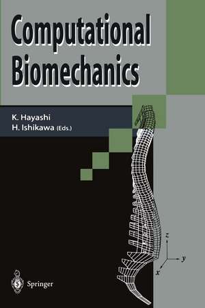 Computational Biomechanics de Kozaburo Hayashi