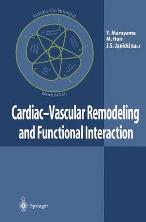 Cardiac-Vascular Remodeling and Functional Interaction de Yukio Maruyama