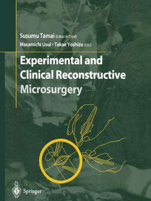 Experimental and Clinical Reconstructive Microsurgery de Masamichi Usui