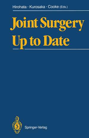 Joint Surgery Up to Date de Kazushi Hirohata