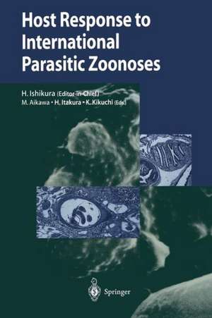 Host Response to International Parasitic Zoonoses de Hajime Ishikura