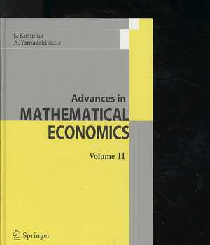 Advances in Mathematical Economics Volume 11 de Shigeo Kusuoka