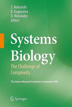 Systems Biology: The Challenge of Complexity de Shigetada Nakanishi