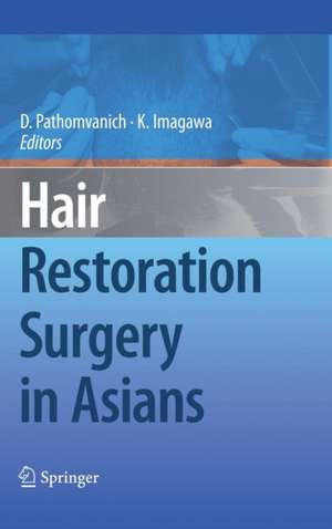 Hair Restoration Surgery in Asians de Damkerng Pathomvanich