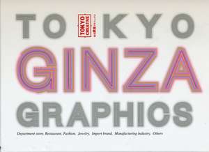 Tokyo Ginza Graphics de Edited by Alpha Planning Inc