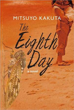 The Eighth Day de Mitsuyo Kakuta