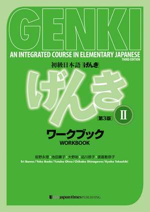 Genki: An Integrated Course in Elementary Japanese 2 [3rd Edition] Workbook de Eri Banno