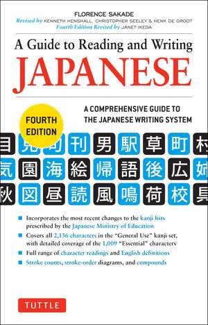 A Guide to Reading and Writing Japanese: Fourth Edition, JLPT All Levels (2,136 Japanese Kanji Characters) de Florence Sakade