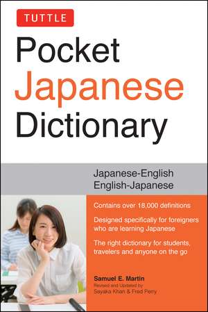 Tuttle Pocket Japanese Dictionary: Japanese-English English-Japanese Completely Revised and Updated Second Edition de Samuel E. Martin