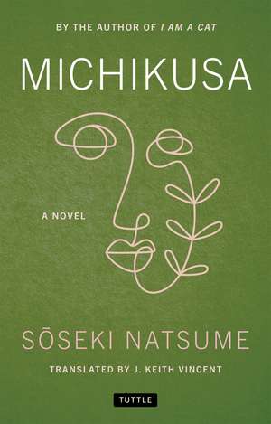 Michikusa: A Novel de Soseki Natsume