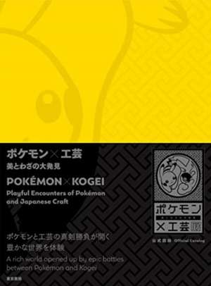 Pokemon X Kogei - Playful Encounters of Pokemon and Japanese Craft