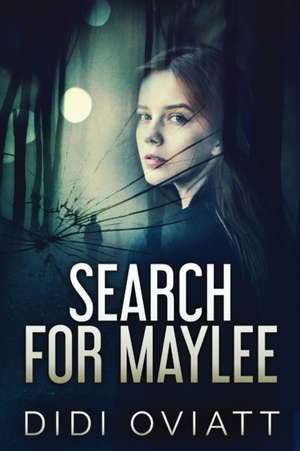 Search for Maylee de Didi Oviatt