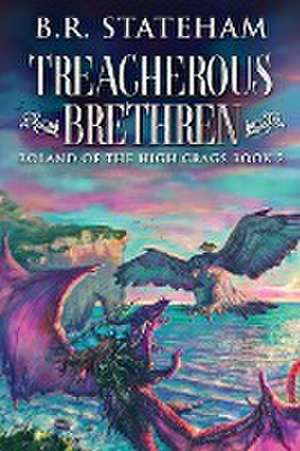 Treacherous Brethren de B. R. Stateham