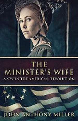 The Minister's Wife de John Anthony Miller