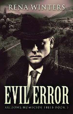 Evil Error de Rena Winters