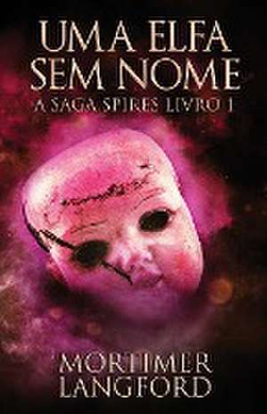 Uma Elfa Sem Nome de Mortimer Langford