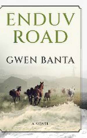 Enduv Road de Gwen Banta