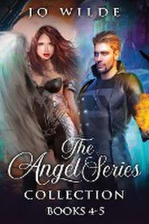 The Angel Series Collection - Books 4-5 de Jo Wilde