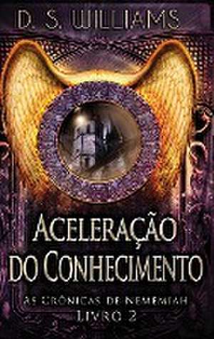 Aceleração do Conhecimento de D. S. Williams