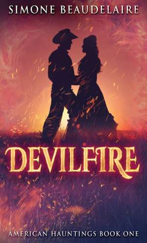 Devilfire de Simone Beaudelaire