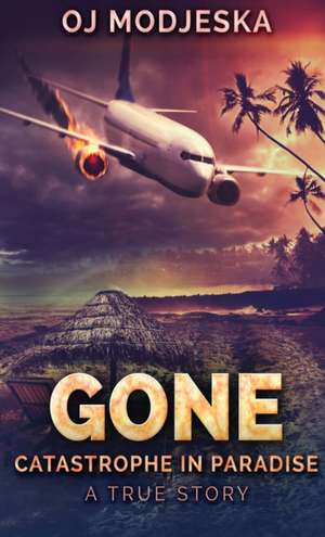 Gone de Oj Modjeska
