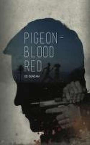 Pigeon-Blood Red de Ed Duncan